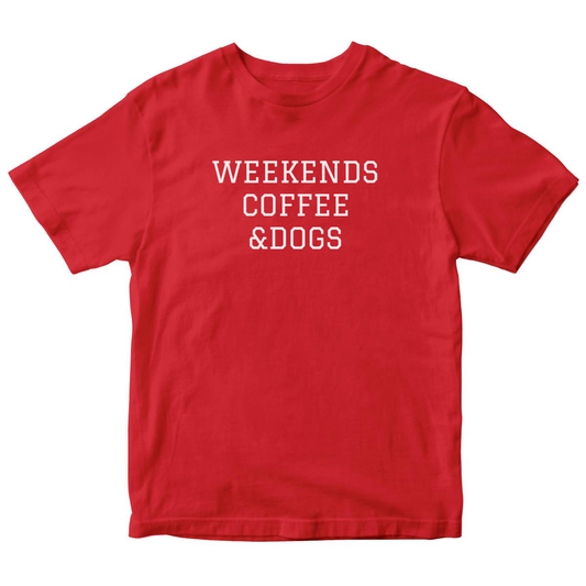 Weekends Coffee & Dogs Kids T-shirt | Red