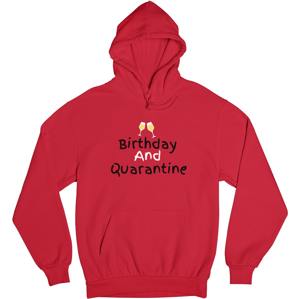 Birthday and Quarantine Unisex Hoodie | Red