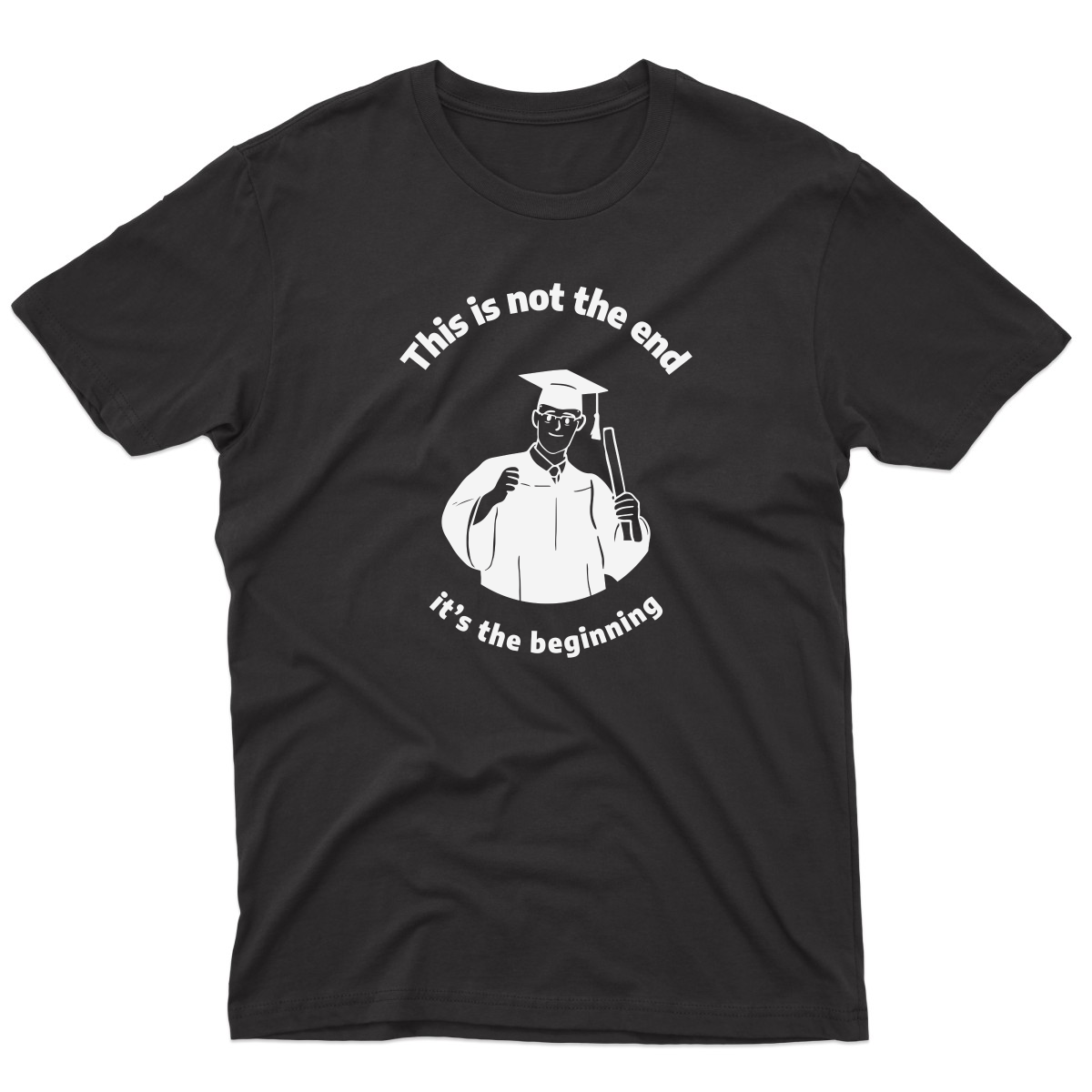 This Is Not The End It's The Beginning Men's T-shirt | Black