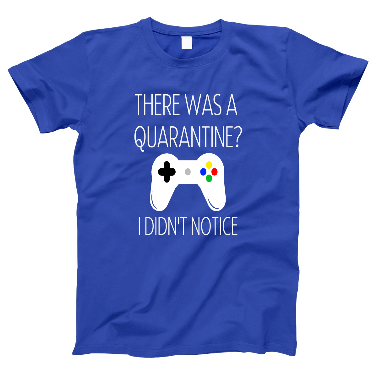THERE WAS A QUARANTİNE Women's T-shirt | Blue