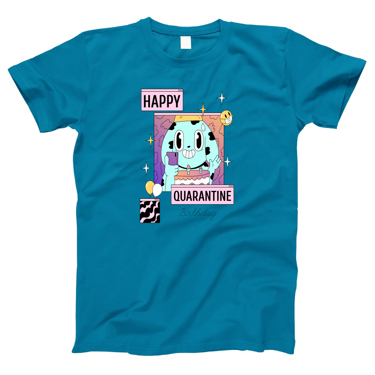 Happy Quarantine Birthday Women's T-shirt | Turquoise