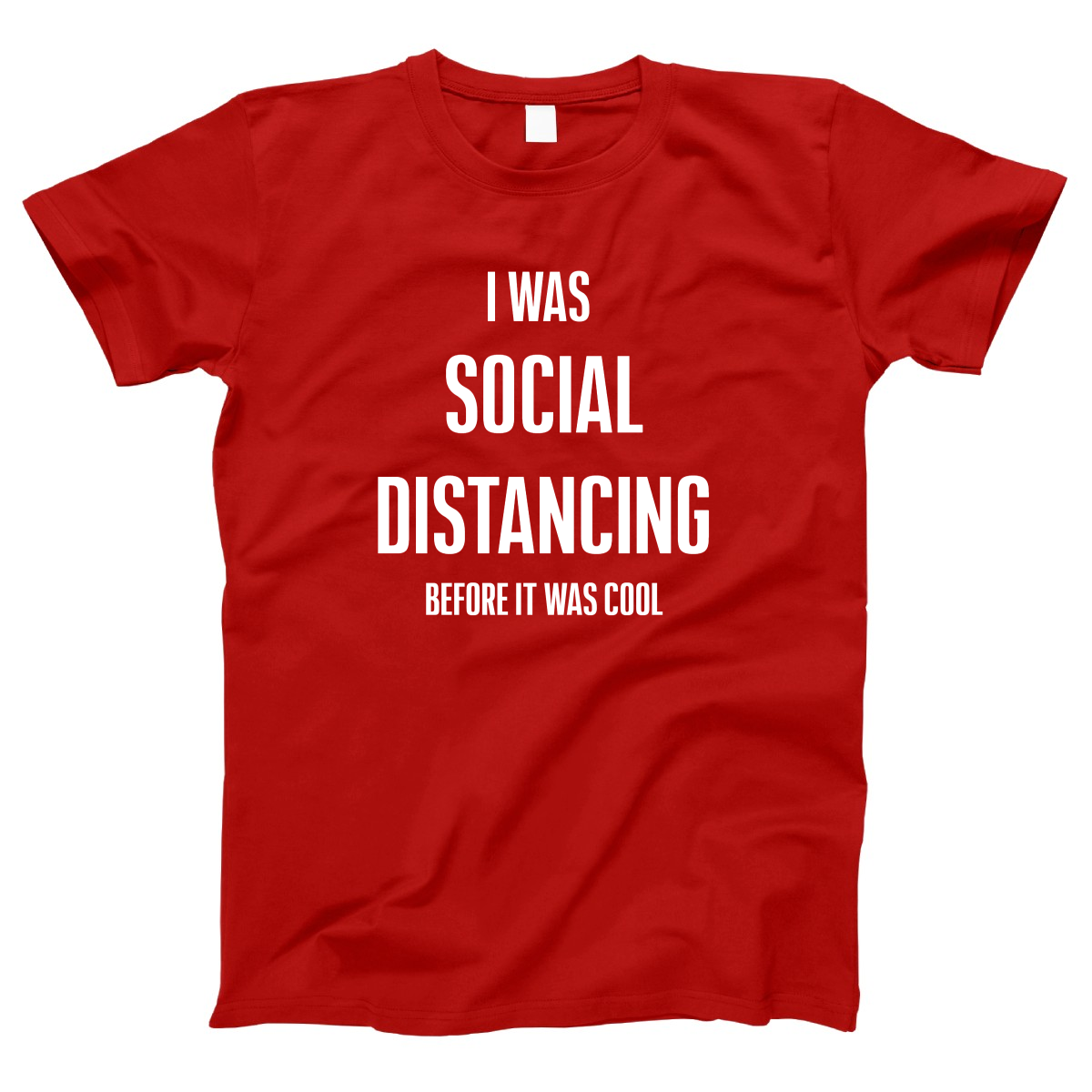 I was social distancing before it was cool Women's T-shirt | Red