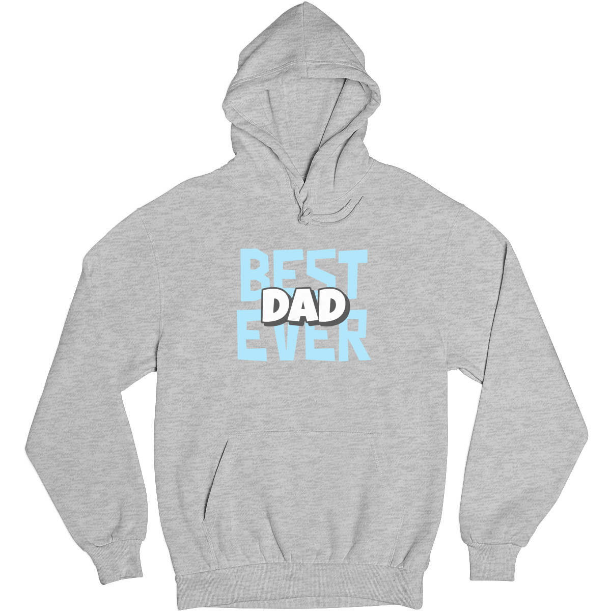 Best dad ever Unisex Hoodie | Gray