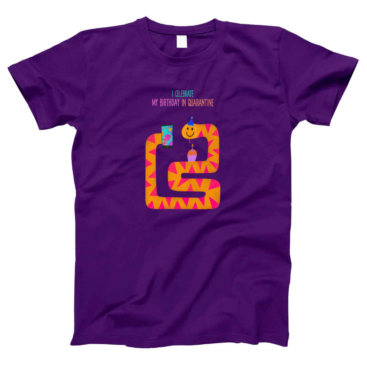 I celebrate my birthday in quarantine Women's T-shirt | Purple