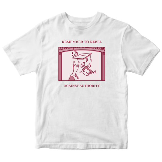 Remember To Rebel Agaist Authority Kids T-shirt | White