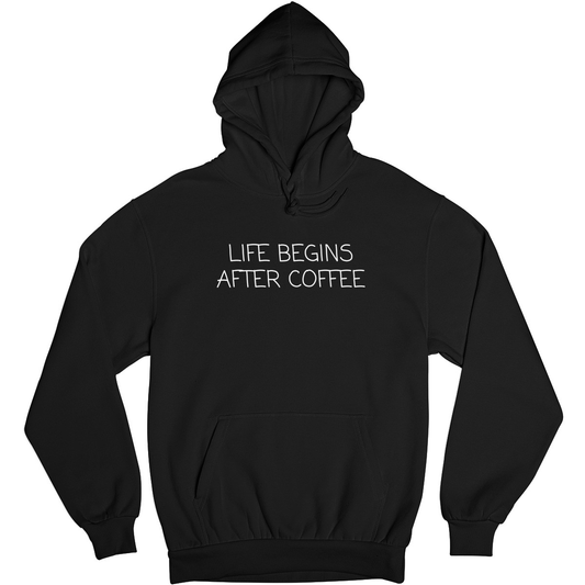 Life Begins After Coffee Unisex Hoodie | Black