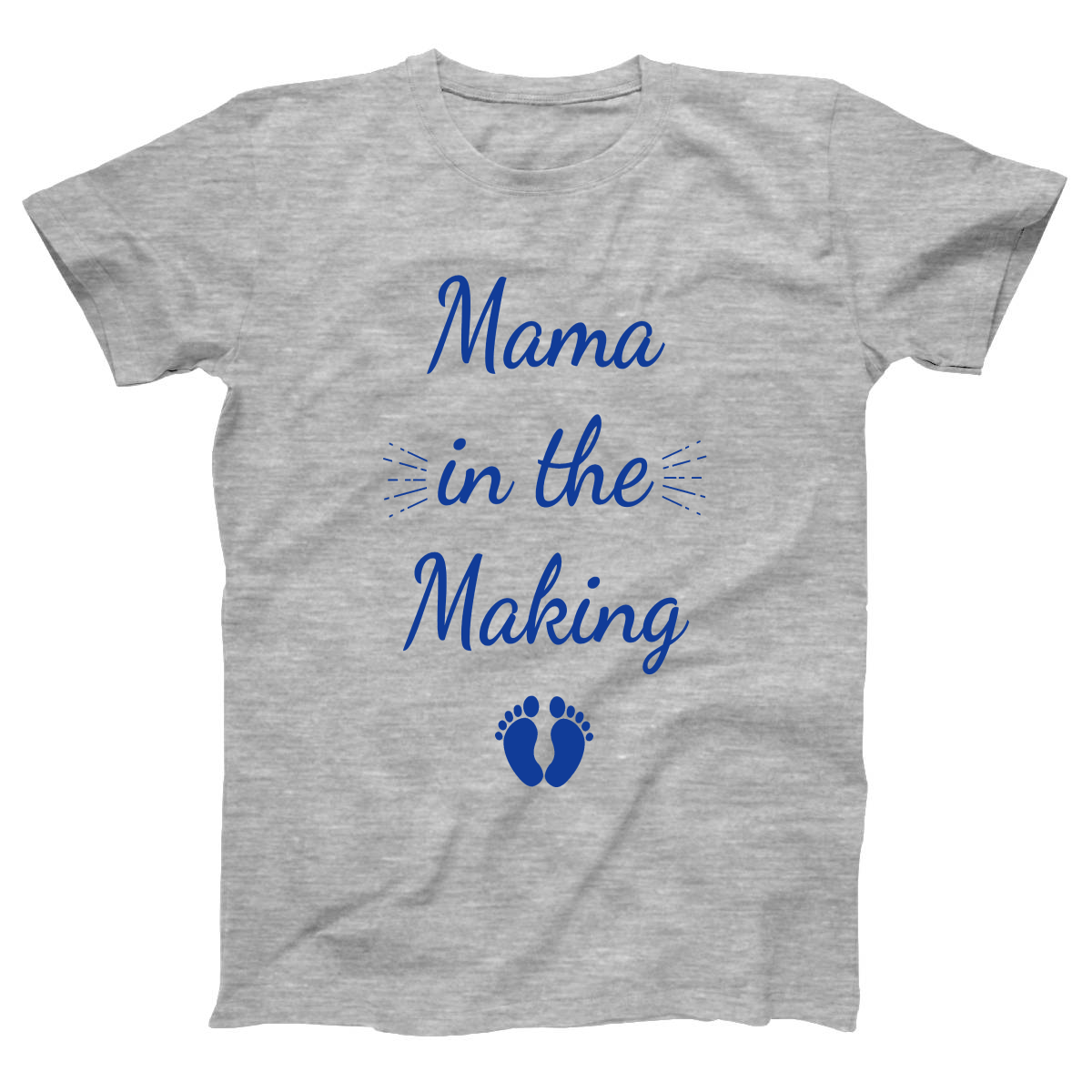 Mama in the Making Shirt Women's T-shirt | Gray