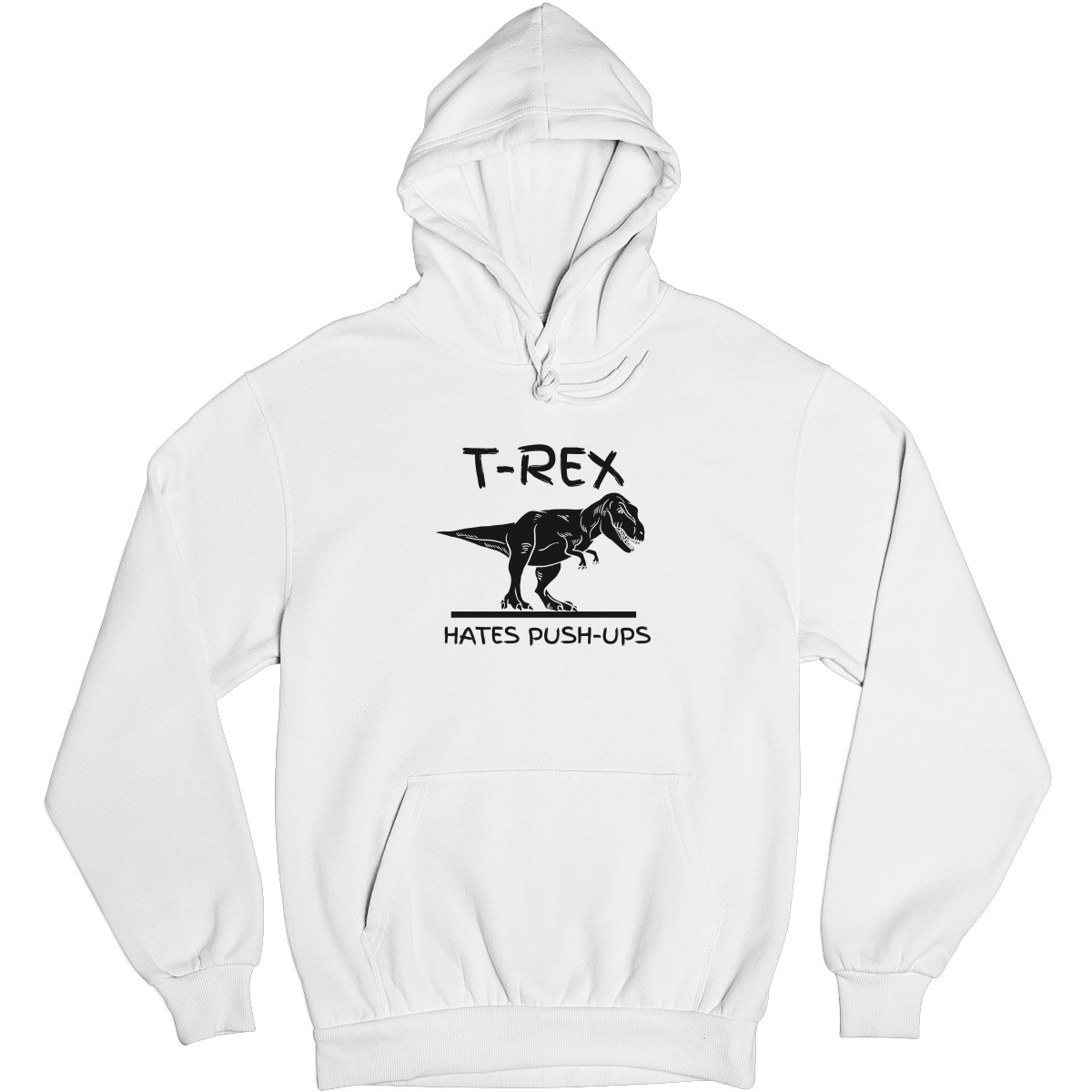 T-Rex Hates Push-ups  Unisex Hoodie | White
