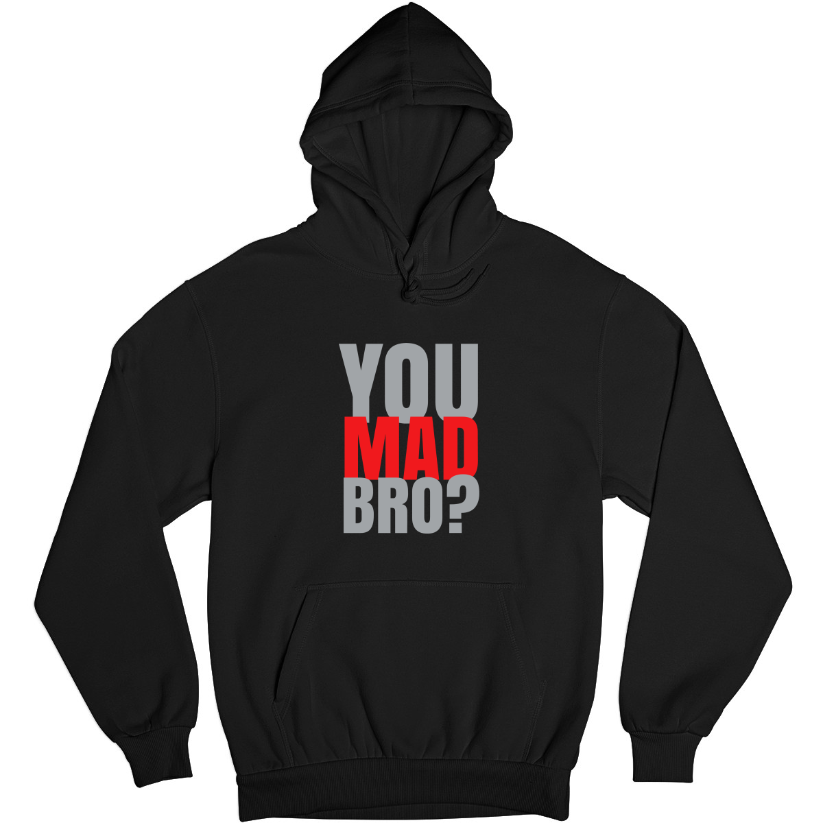 You Mad Bro? Unisex Hoodie | Black