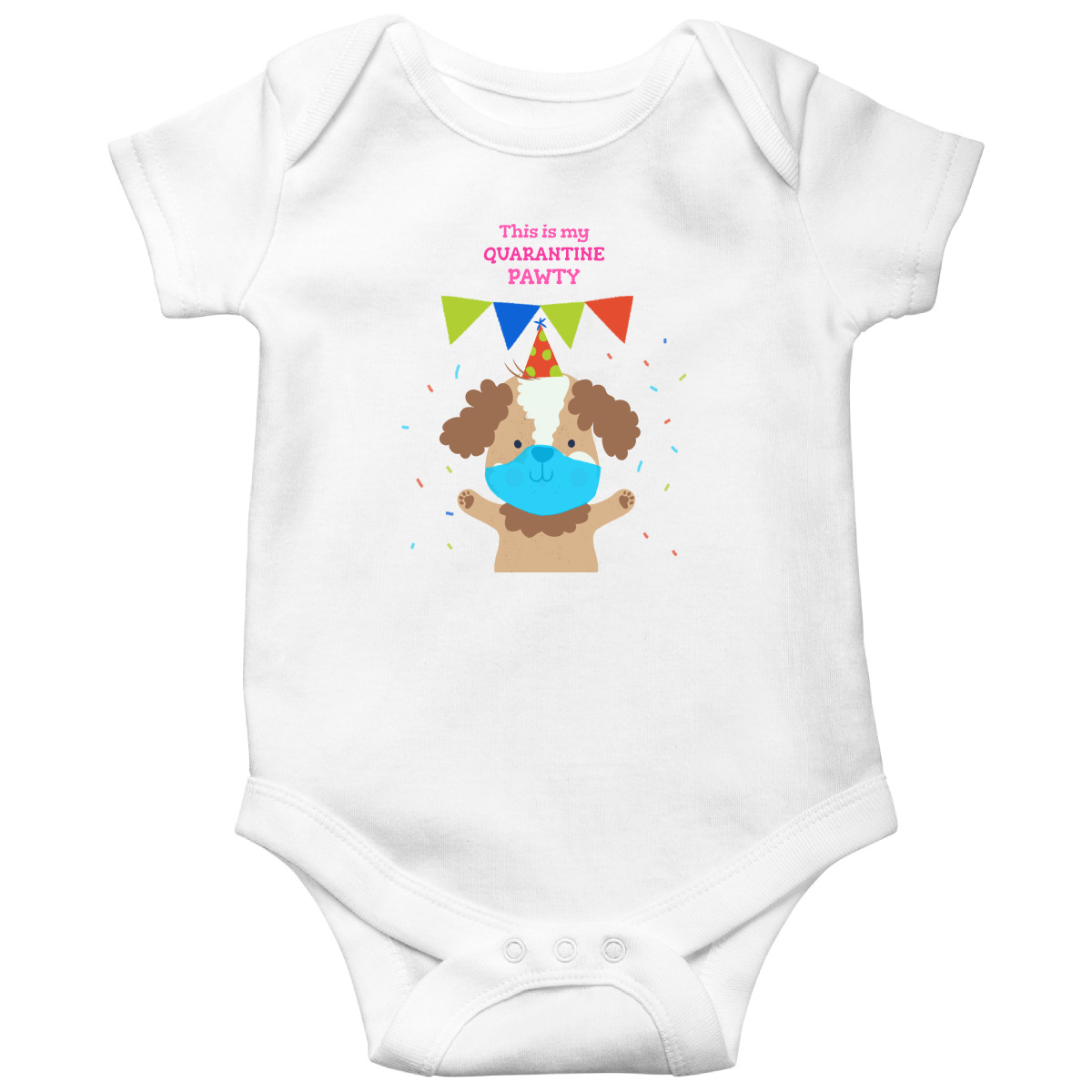 This is my quarantine pawty  Baby Bodysuits | White