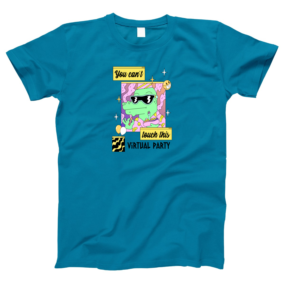 You Can't Touch This Women's T-shirt | Turquoise