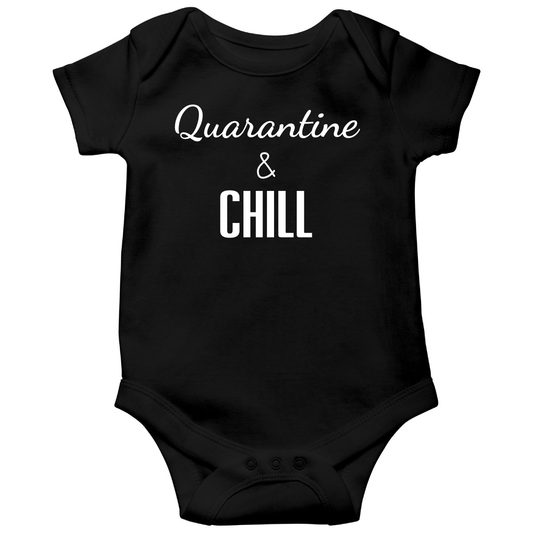 Quarantine And Chill  Baby Bodysuits | Black