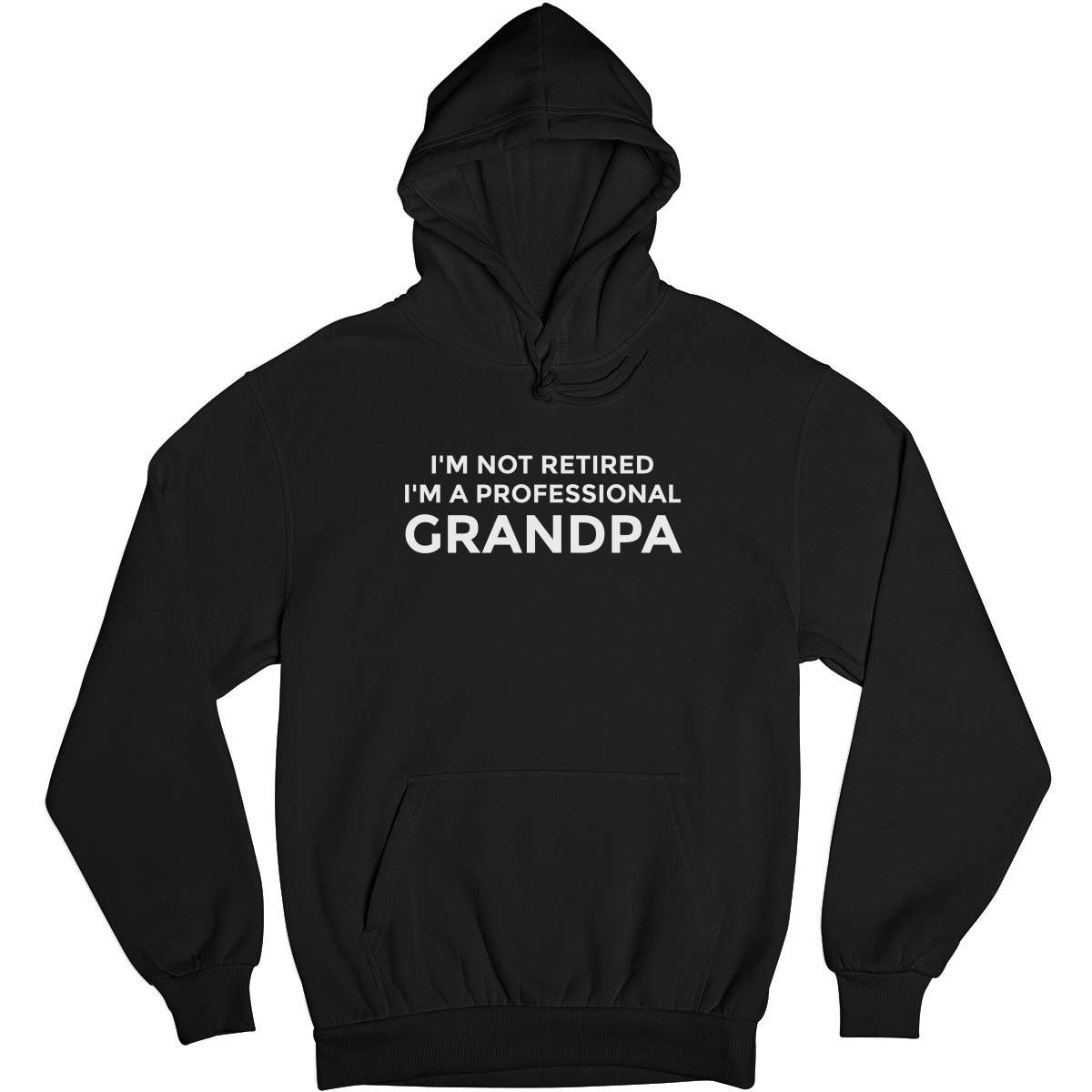 I'm Not Retired I'm a Professional Grandpa Unisex Hoodie | Black