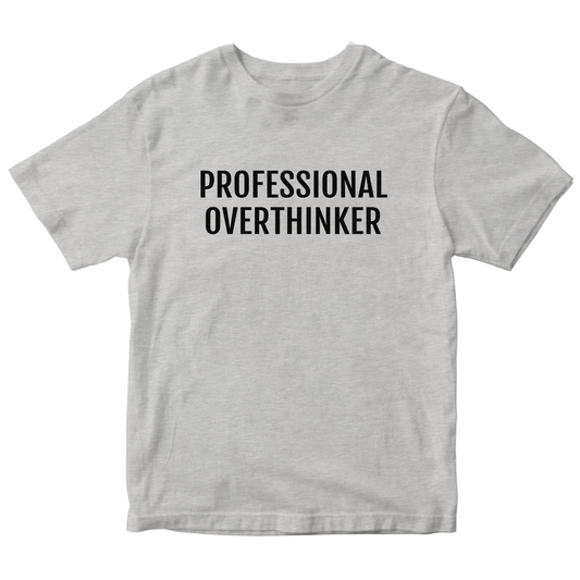 Professional Overthinker Kids T-shirt | Gray