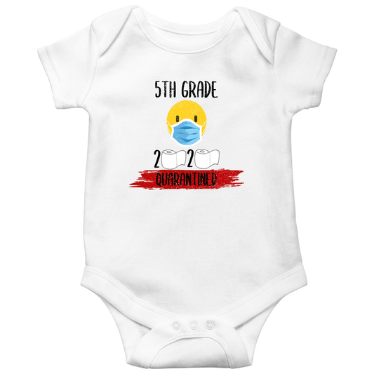 5th Grader Quarantined Baby Bodysuits | White