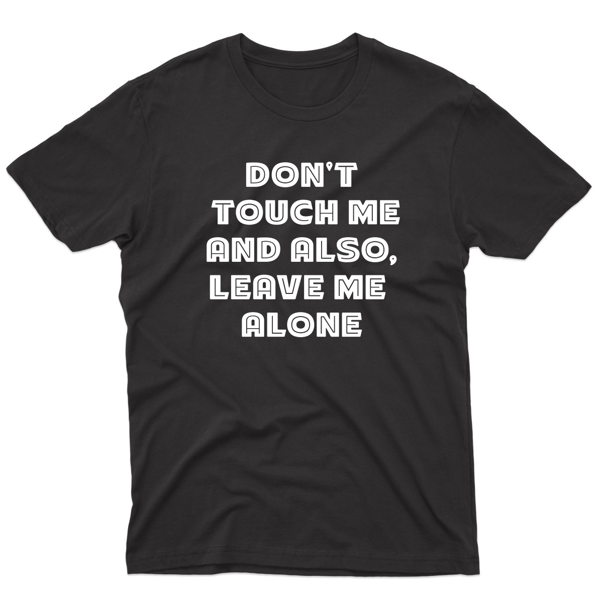Don't Touch Me Men's T-shirt | Black
