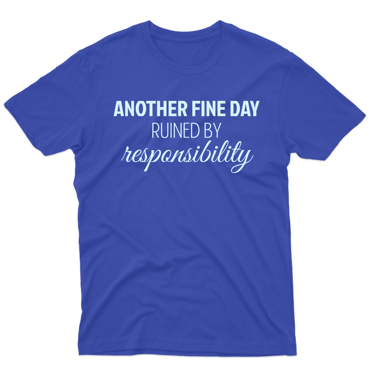 Another Fine Day Men's T-shirt | Blue