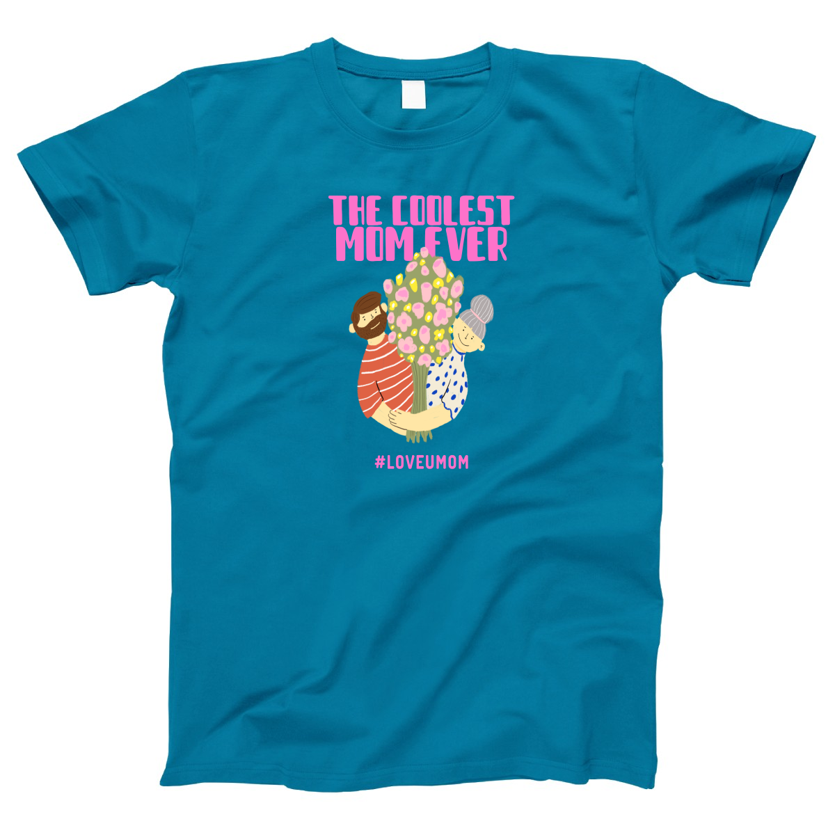Coolest Mom Ever Women's T-shirt | Turquoise