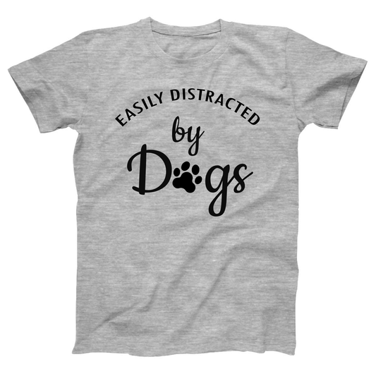 Easily Distracted By Dogs Women's T-shirt | Gray