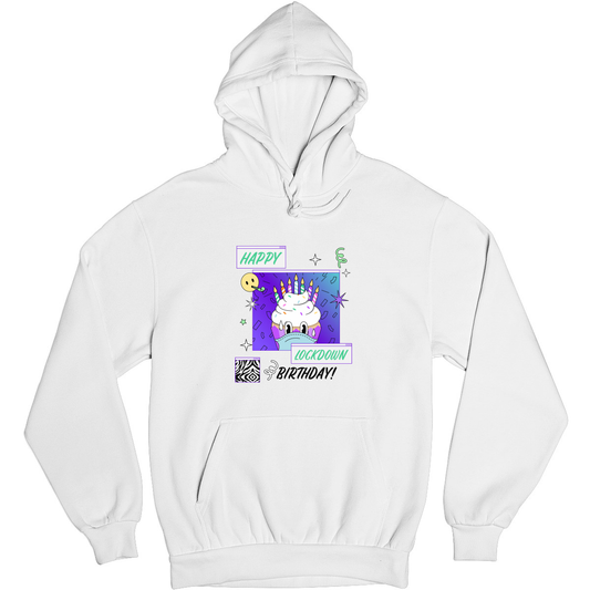 Happy Lock-down Birthday Unisex Hoodie | White