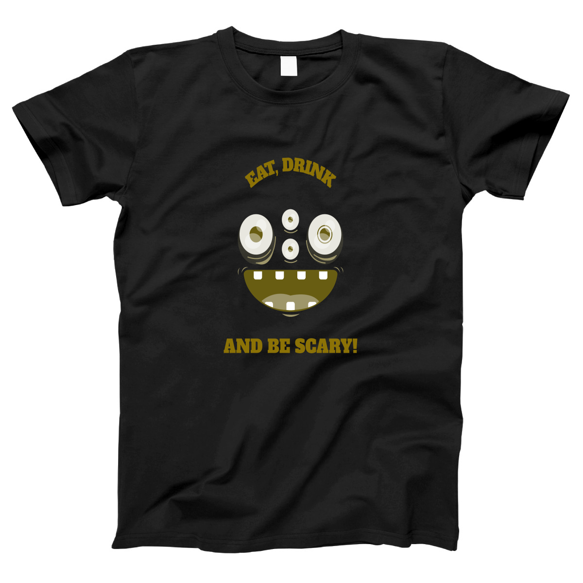 Eat, Drink and Be Scary! Women's T-shirt | Black