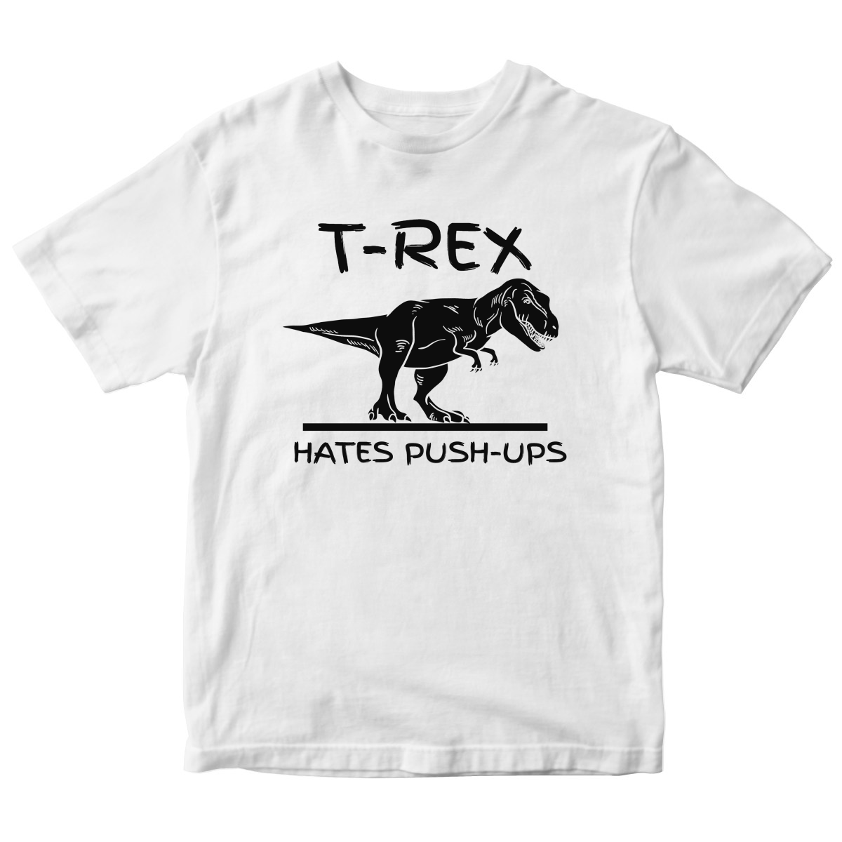 T-Rex Hates Push-ups  Toddler T-shirt | White