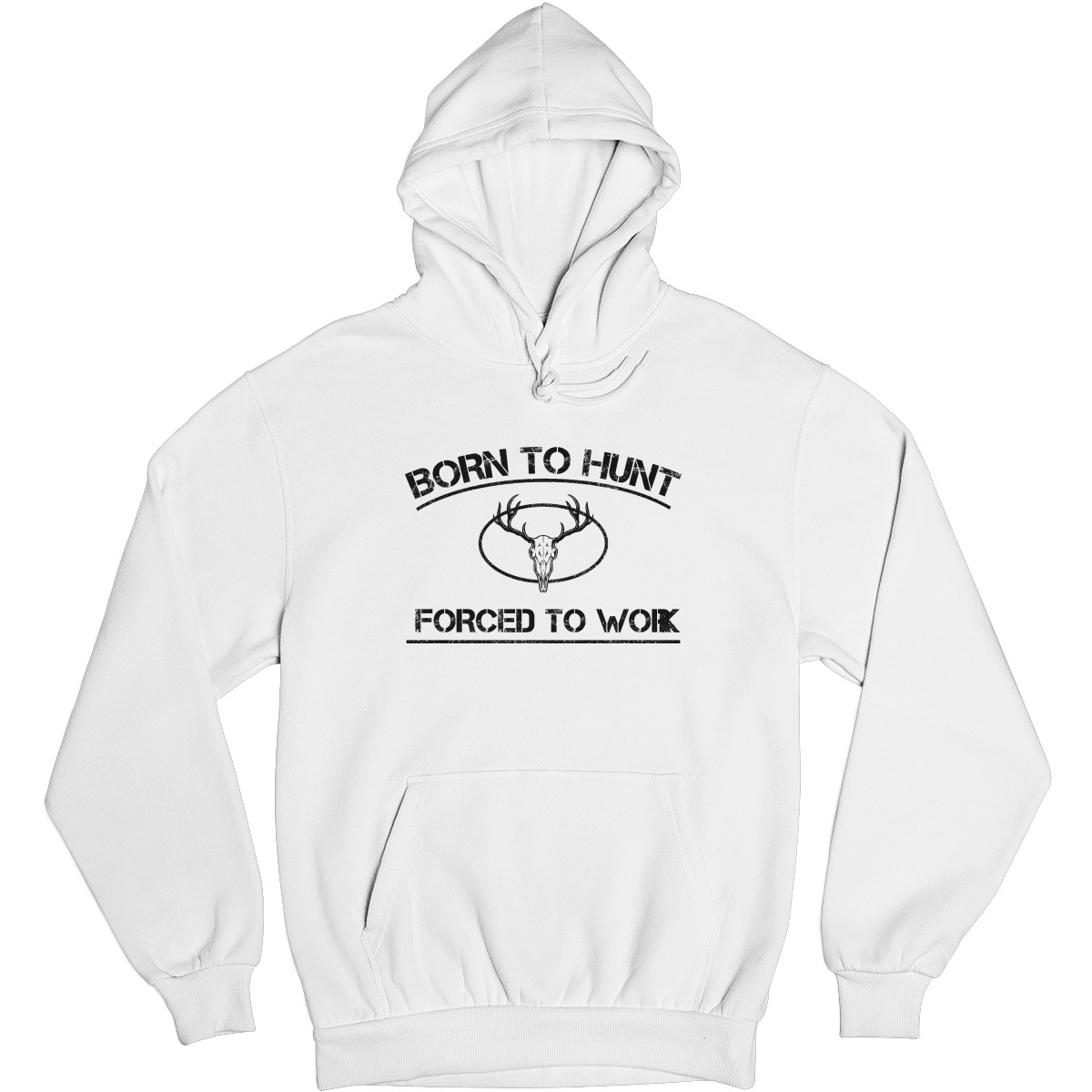 Born To Hunt Forced To Work Unisex Hoodie | White