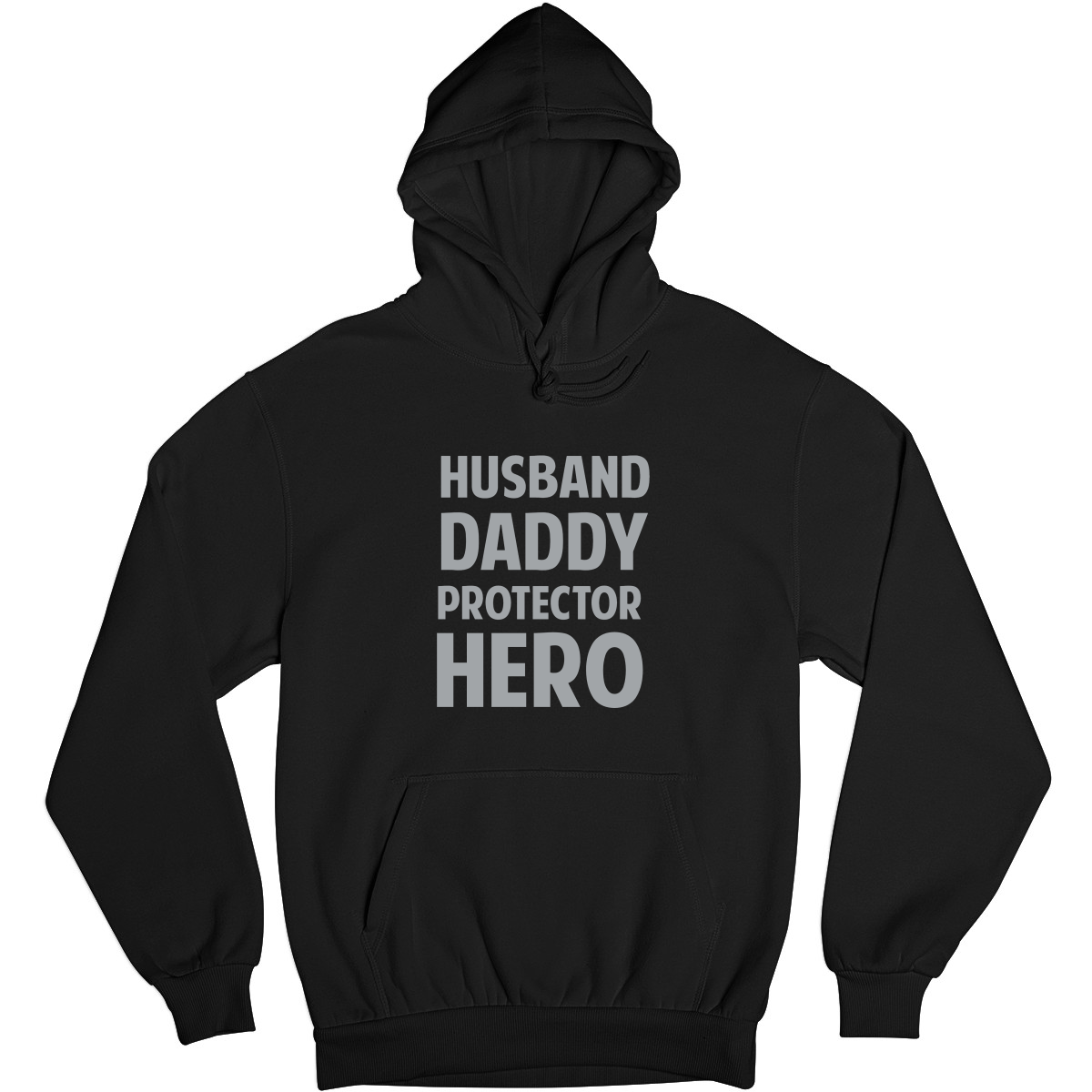 Husband, Daddy, Protector,Hero Unisex Hoodie | Black