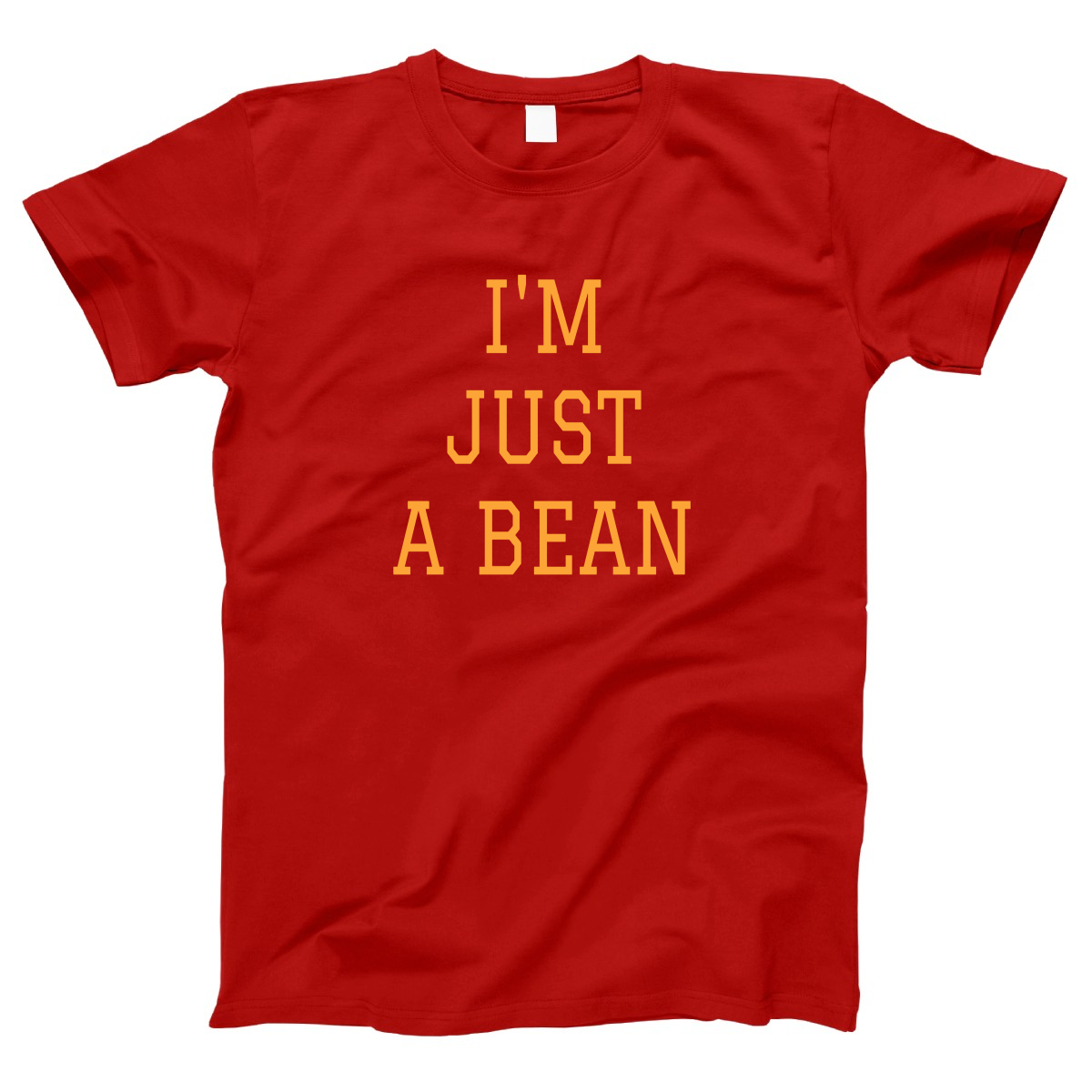 I'm Just A Bean  Women's T-shirt | Red