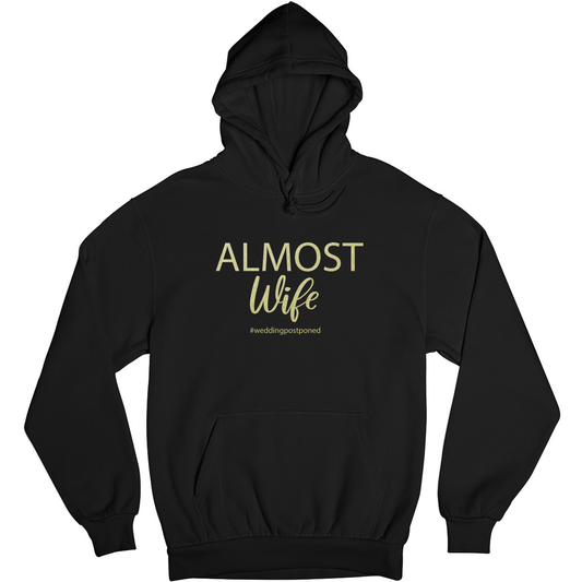 Almost Wife Unisex Hoodie | Black