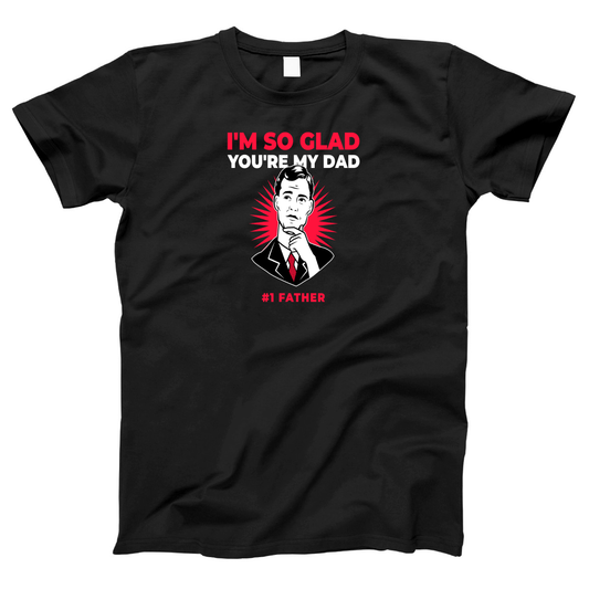 I'm so glad you are my dad Women's T-shirt | Black