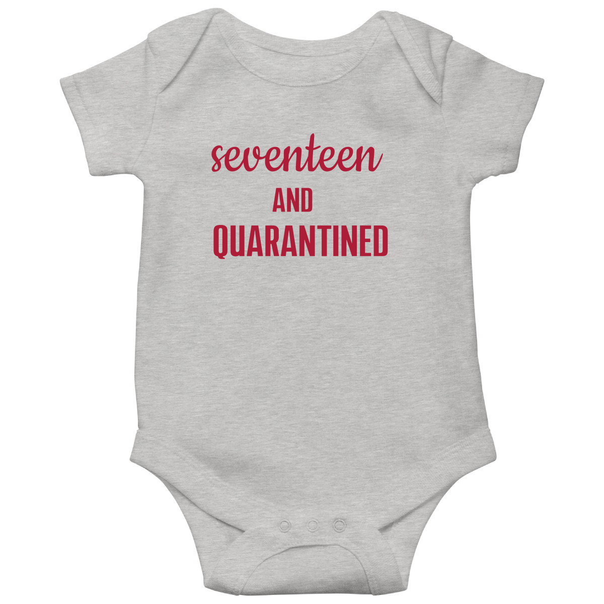 17th Birthday and Quarantined Baby Bodysuits | Gray