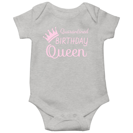 Quarantined Birthday Queen Baby Bodysuits | Gray