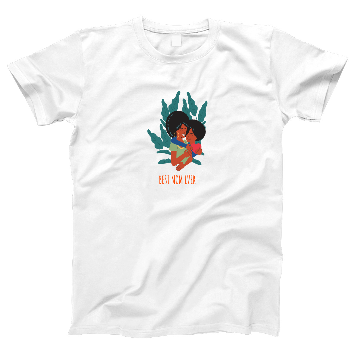 Best Mom Ever Women's T-shirt | White