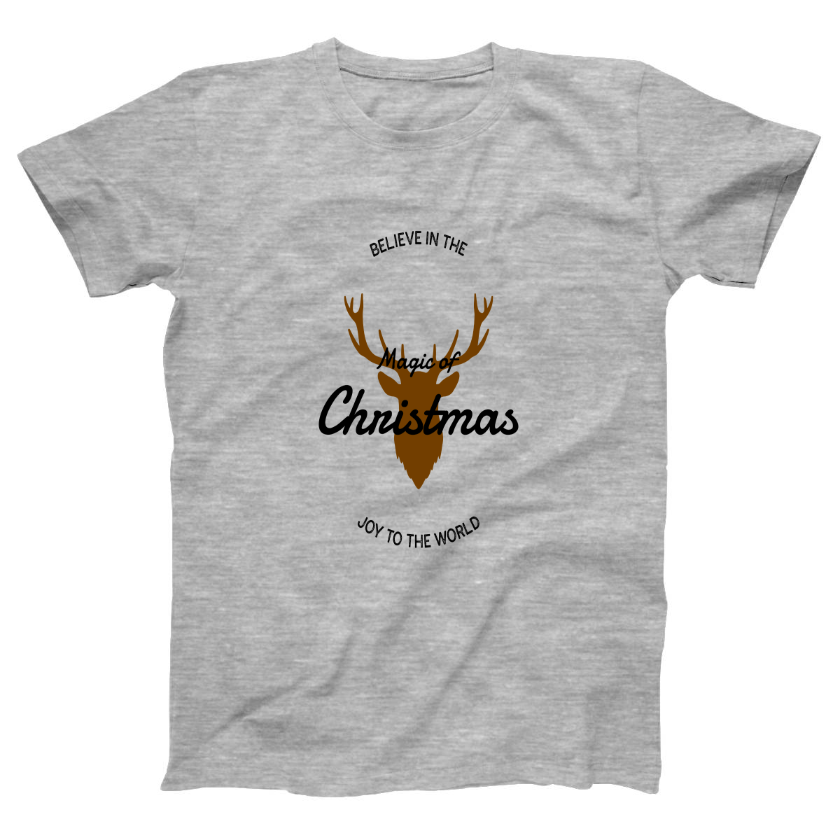Believe in the Magic of Christmas Joy to the World Women's T-shirt | Gray