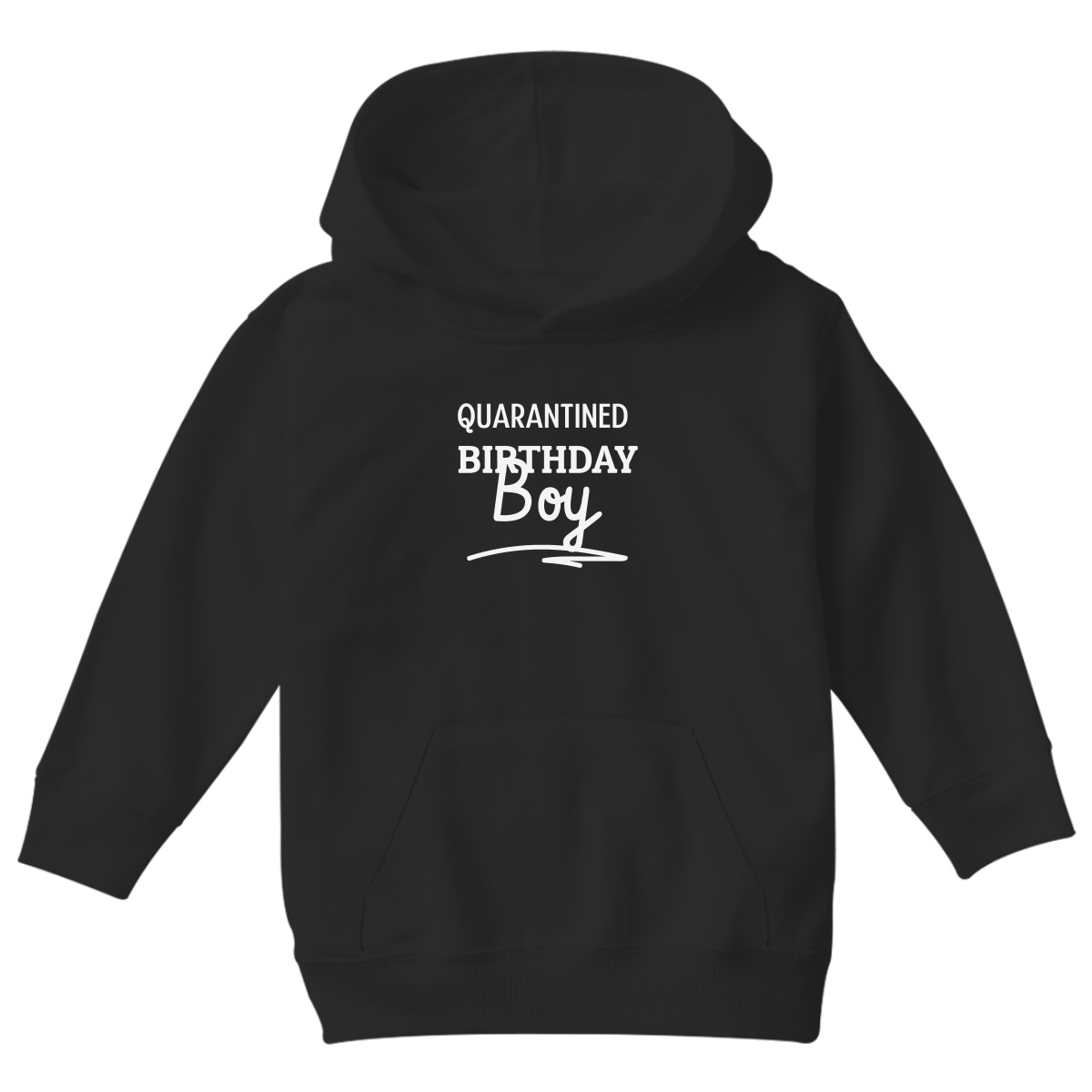 Quarantined Birthday Boy Kids Hoodie | Black