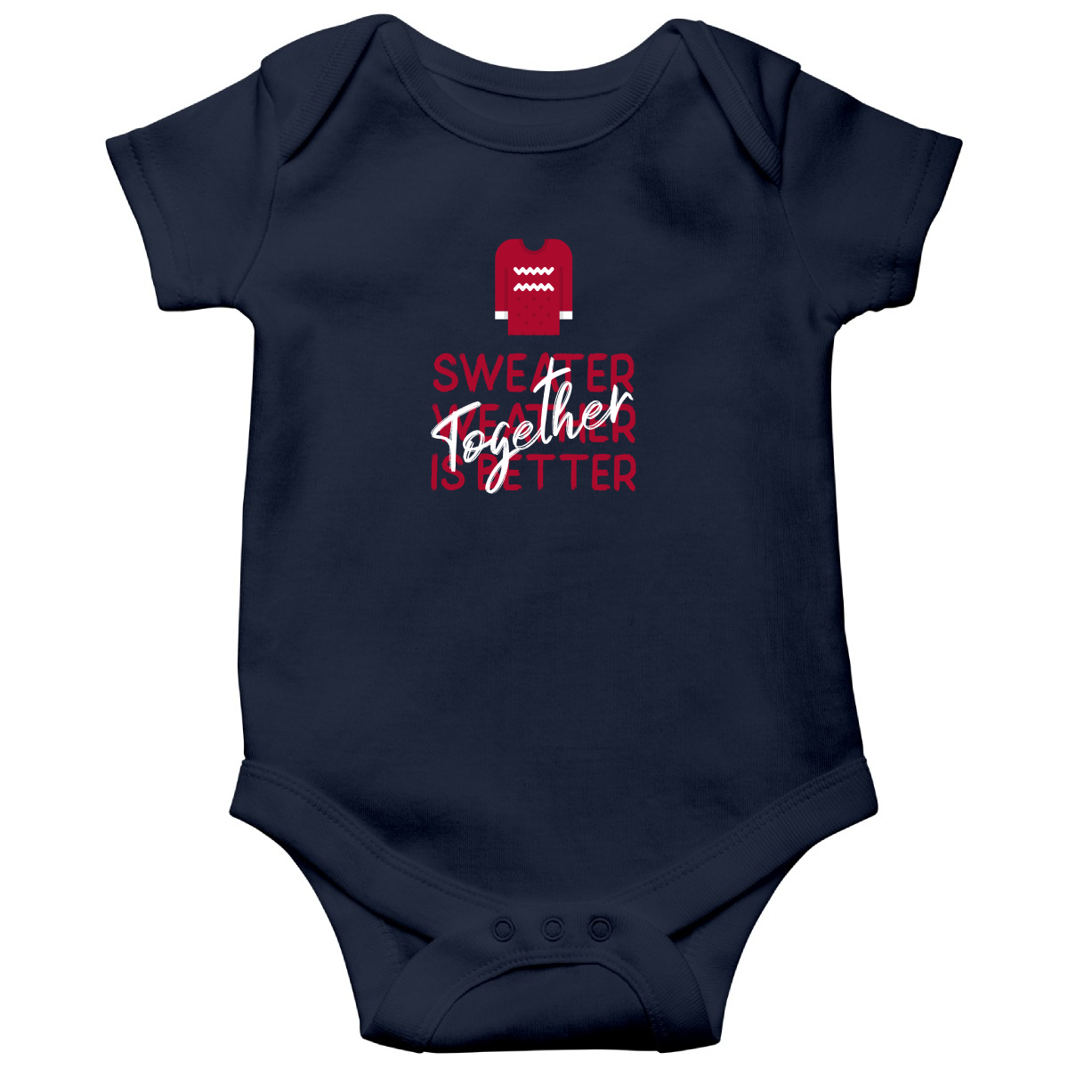 Sweather Weather is Better Together Baby Bodysuits