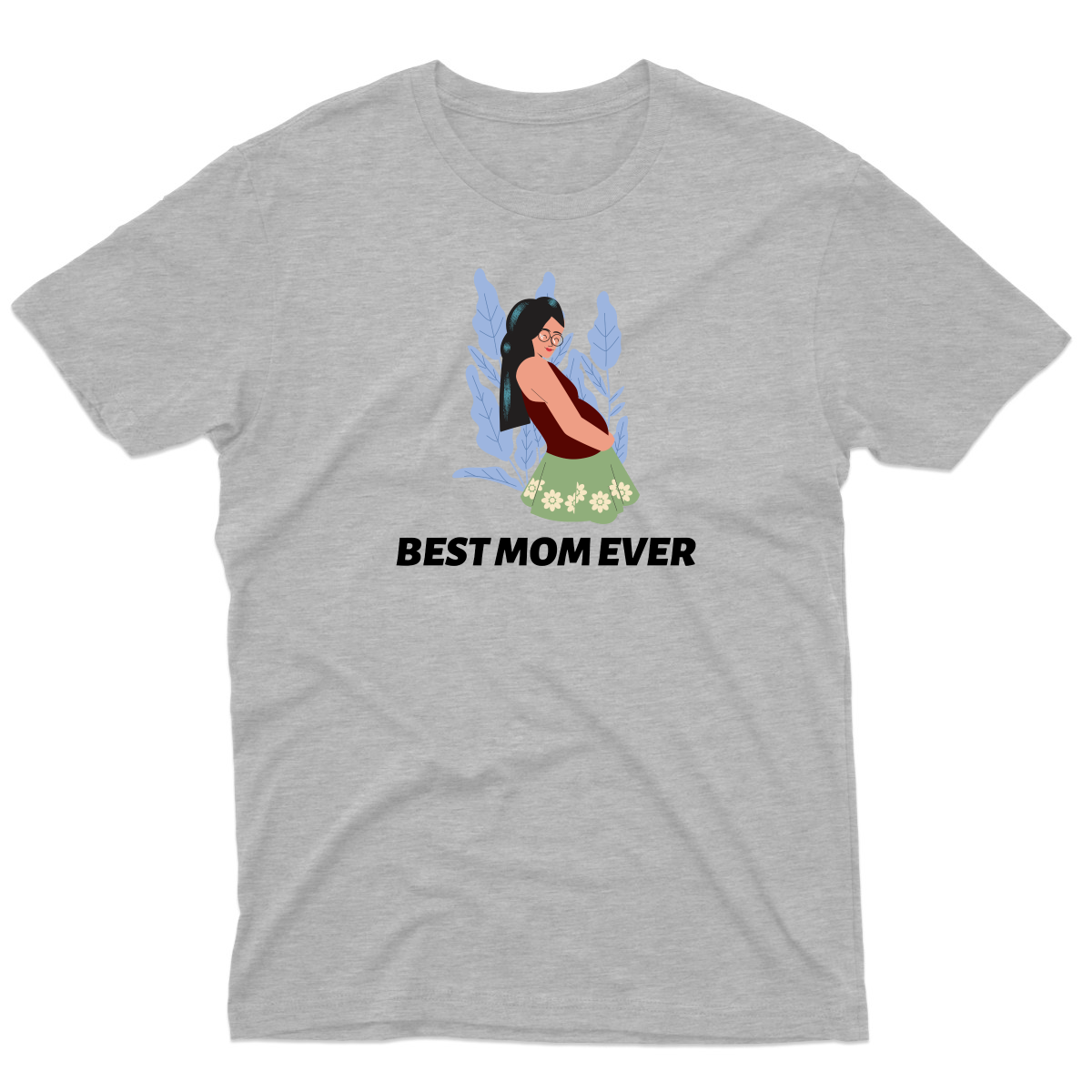 Best Mom Ever Men's T-shirt | Gray