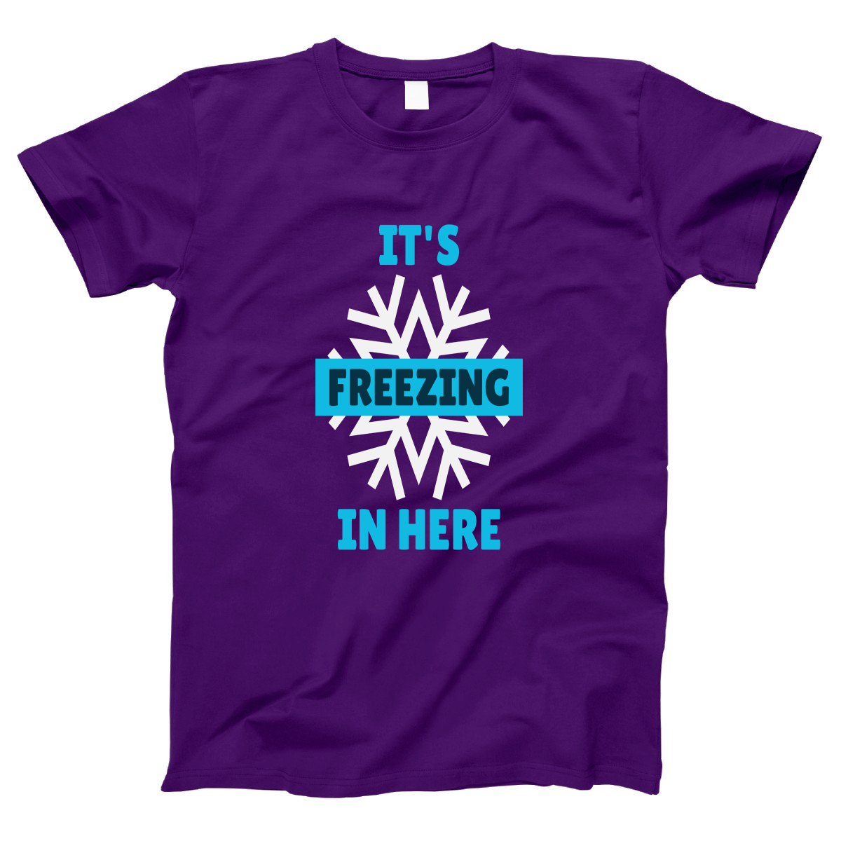 It's Freezing In Here! Women's T-shirt | Purple
