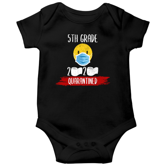 5th Grader Quarantined Baby Bodysuits | Black