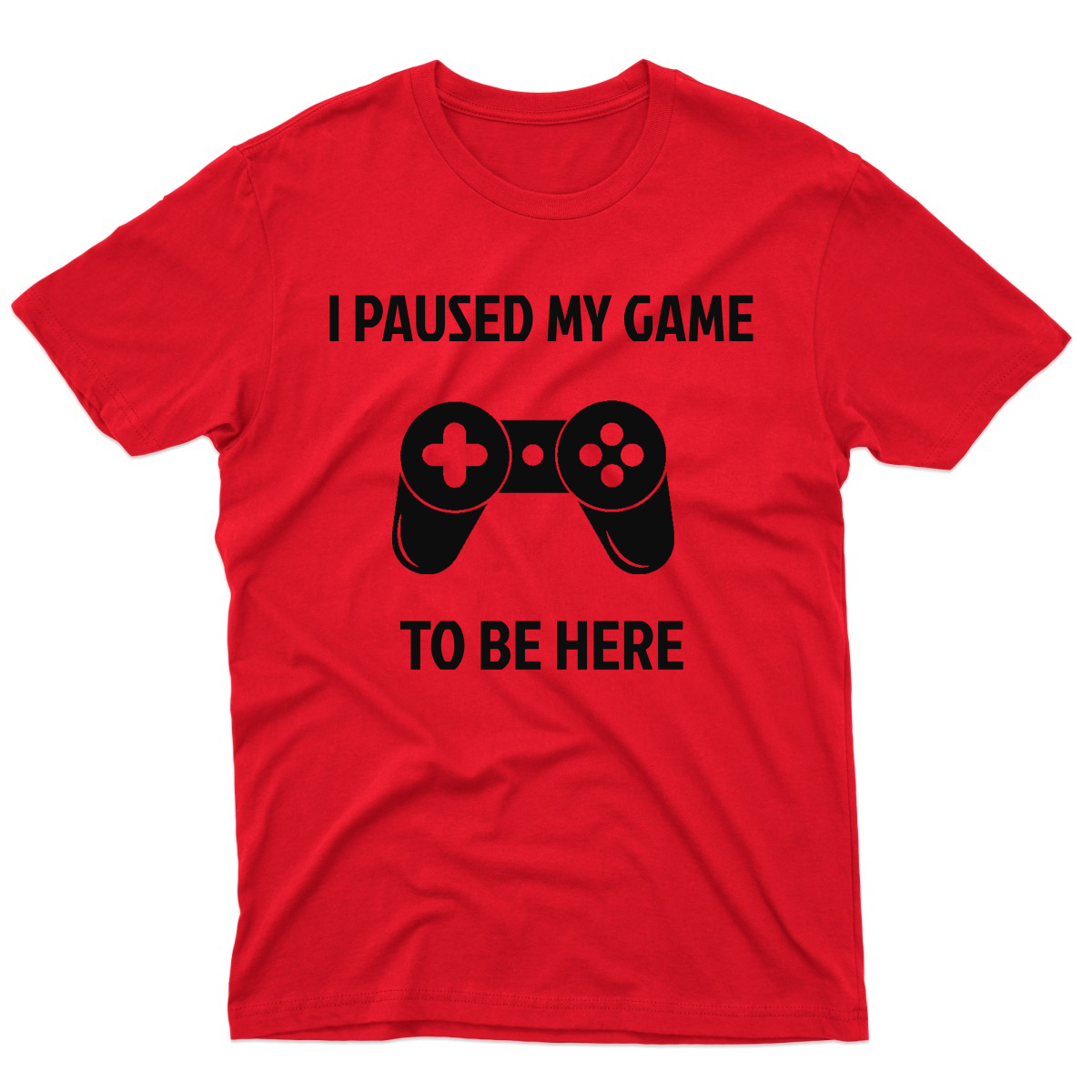 I Paused My Game To Be Here Men's T-shirt | Red