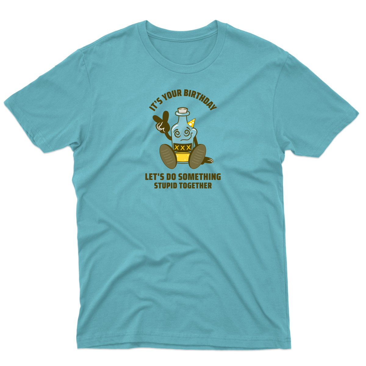It is your Birthday Men's T-shirt | Turquoise