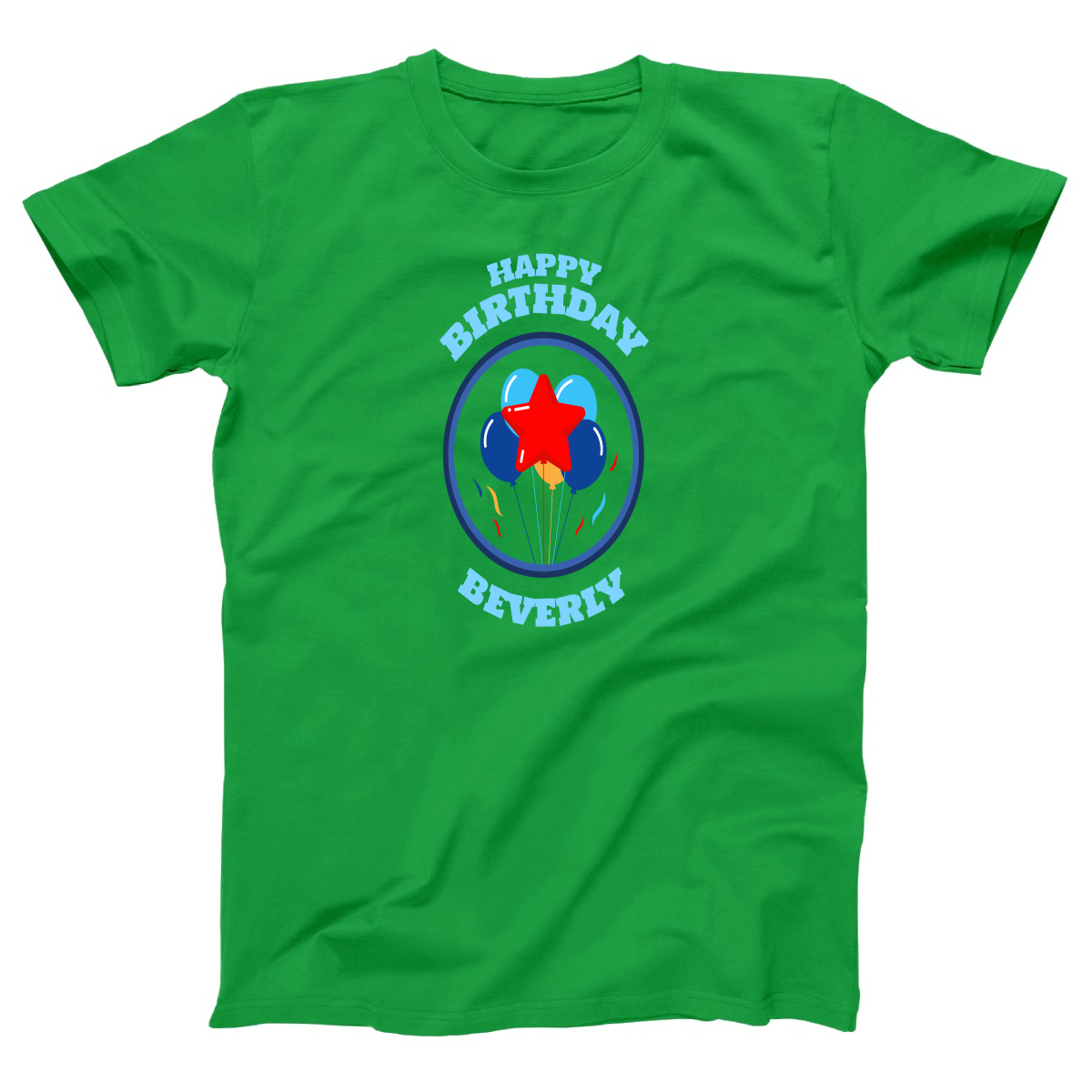 Happy Birthday Beverly Women's T-shirt | Green
