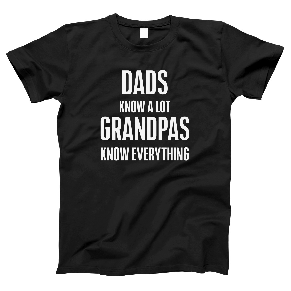 Dads know a lot Grandpas know everything  Women's T-shirt | Black