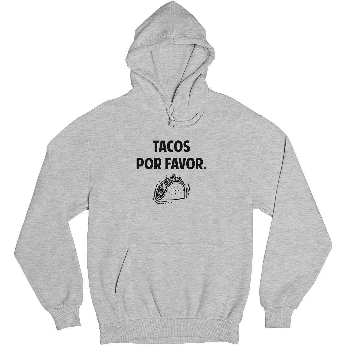 Tacos Por Favor Unisex Hoodie | Gray