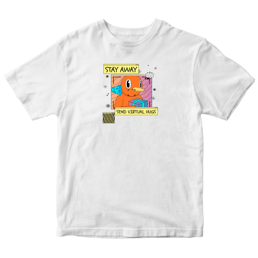 Stay Away Send Virtual Hugs Toddler T-shirt | White