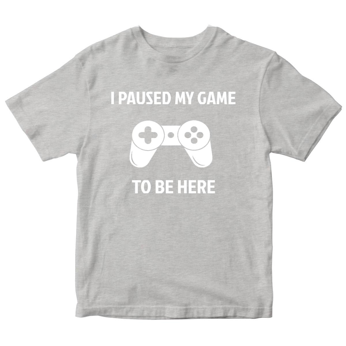 I Paused My Game To Be Here Kids T-shirt | Gray