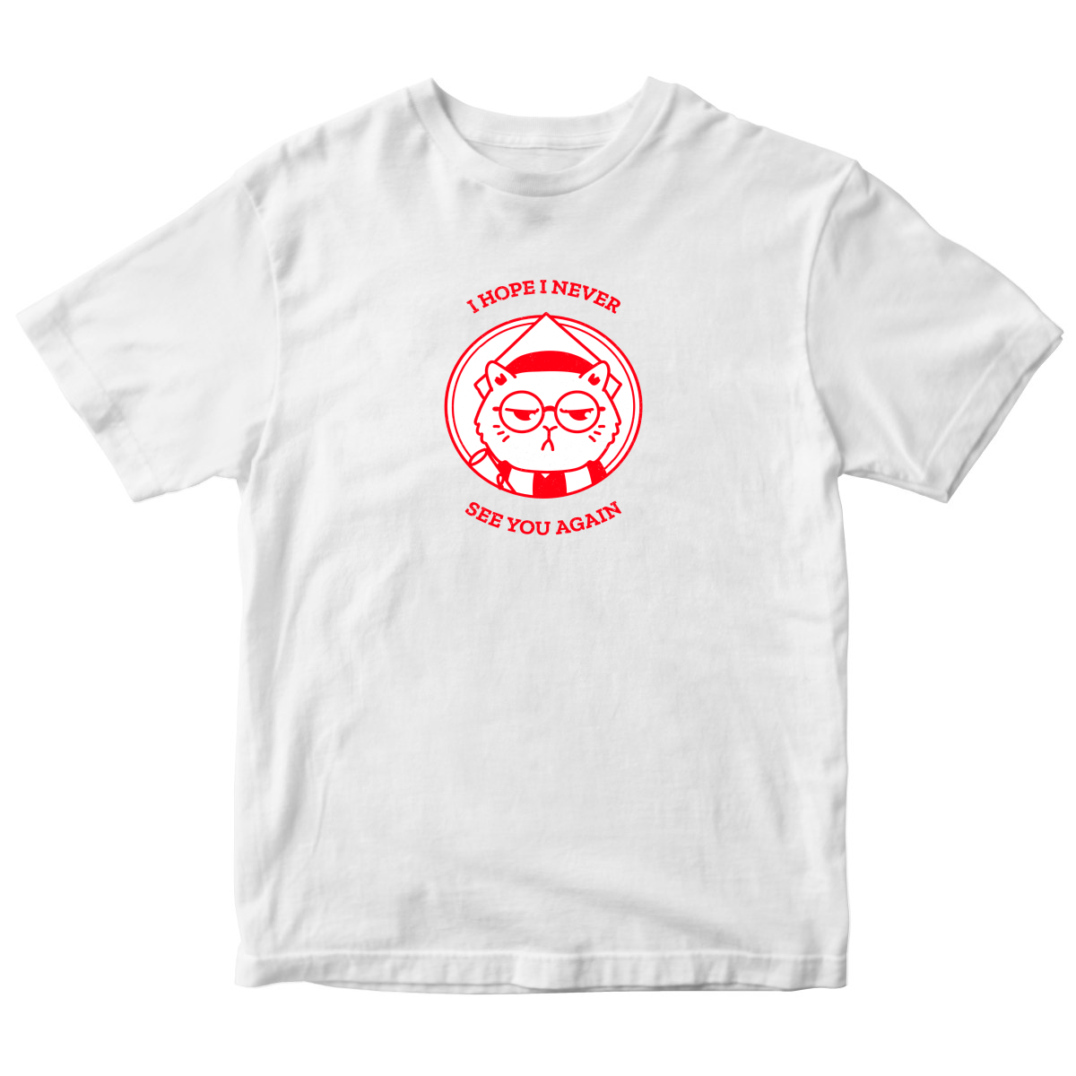 I Hope I Never See You Again Kids T-shirt | White