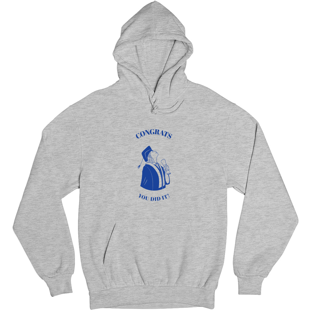 Congrats You Did It! Unisex Hoodie | Gray