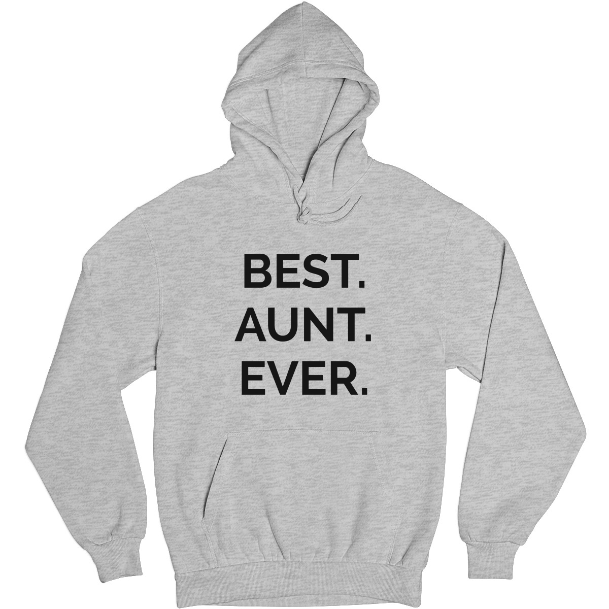 Best Aunt Ever Unisex Hoodie | Gray